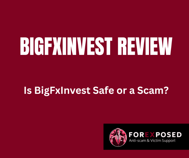 Read more about the article BigFxInvest Review: Is BigFxInvest Review Safe or a Scam?