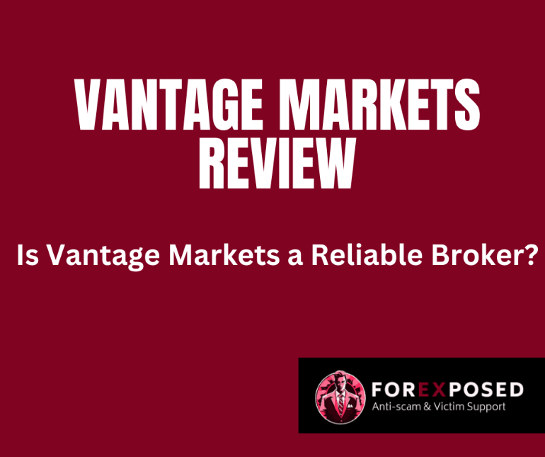 Read more about the article Vantage Markets Review: Is Vantage Markets a Reliable Broker?